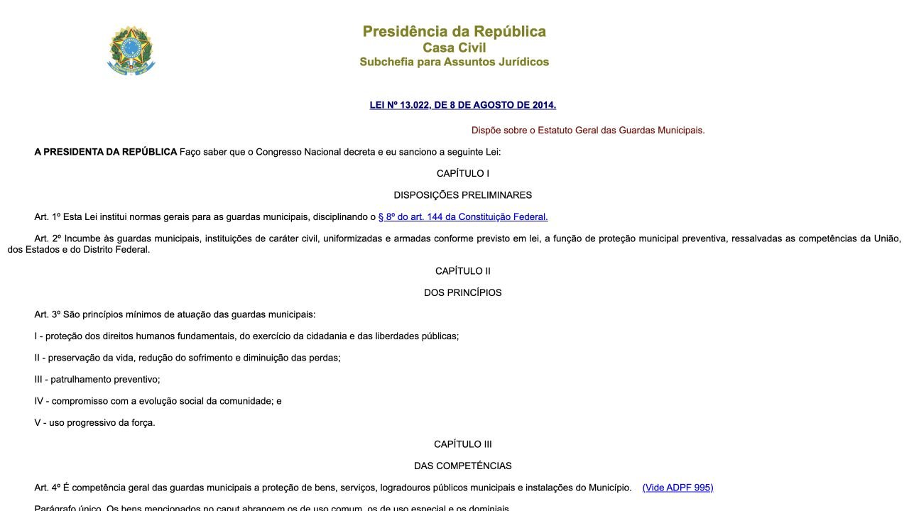 Página oficial da Lei 13.022/2014, Estatuto Geral das Guardas Municipais, no portal do Planalto.